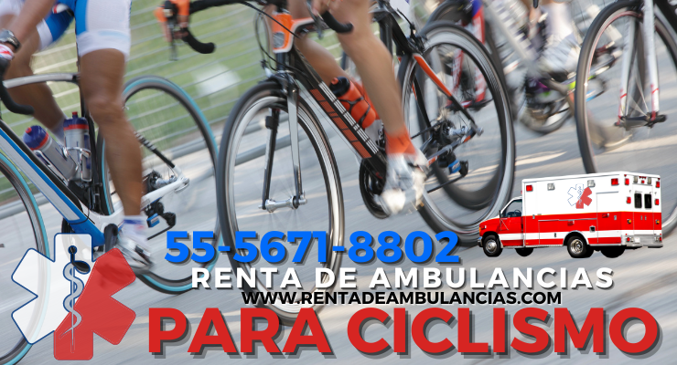 Renta de Ambulancias para Ciclismo